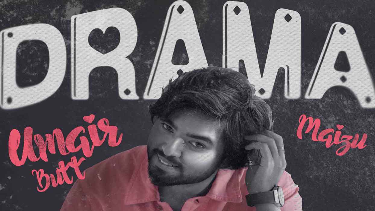 Giraffe Music Presents Umair Butt s Latest Punjabi Song Drama 