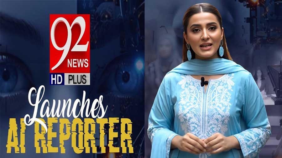92 News Launches Pakistan’s First AI News Reporter: A Leap Forward or a ...